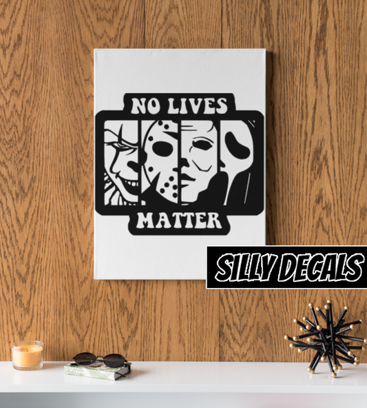 No Lives Matter; Halloween Horror Themed Vinyl Decals Suitable For Cars, Windows, Walls, and More!