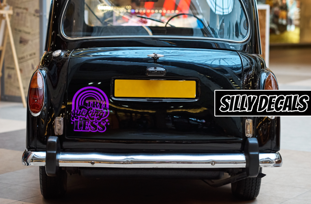 Try Sucking Less; Funny Vinyl Decals Suitable For Cars, Windows, Walls, and More!