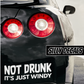 Not Drunk It's Just Windy; Funny Adult Sayings Vinyl Decals Suitable For Cars, Windows, Walls, and More!