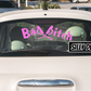 Bad Bitch Evil Eye; Funny Vinyl Decals Suitable For Cars, Windows, Walls, and More!
