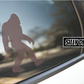 Big Foot; Vinyl Decals Suitable For Cars, Windows, Walls, and More!