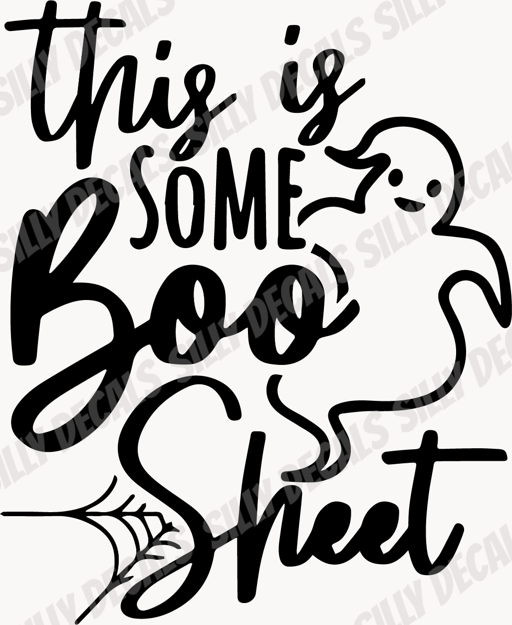 This Is Some Boo Sheet; Funny Spooky Halloween Vinyl Decals Suitable For Cars, Windows, Walls, and More!