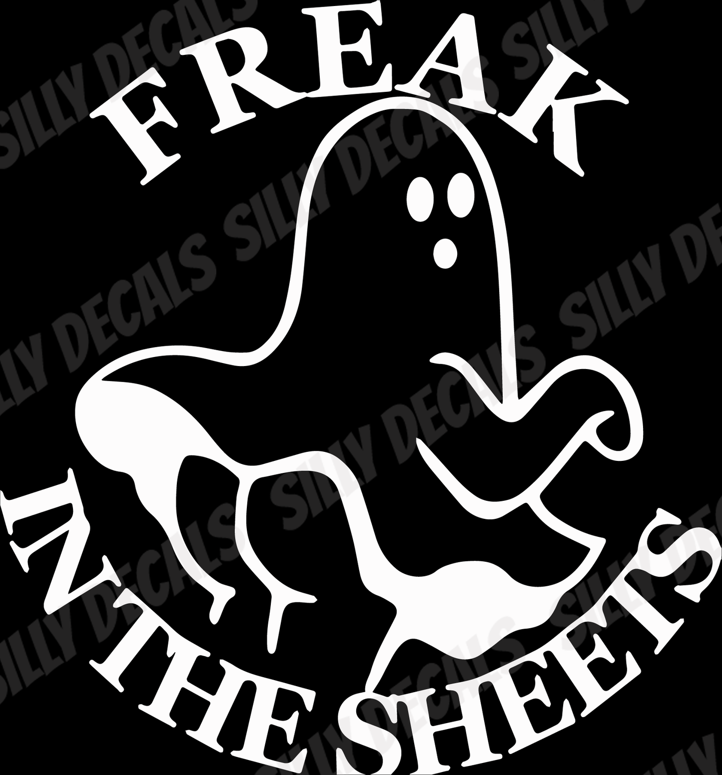 Freak In The Sheets Ghost; Funny Spooky Halloween Vinyl Decals Suitable For Cars, Windows, Walls, and More!
