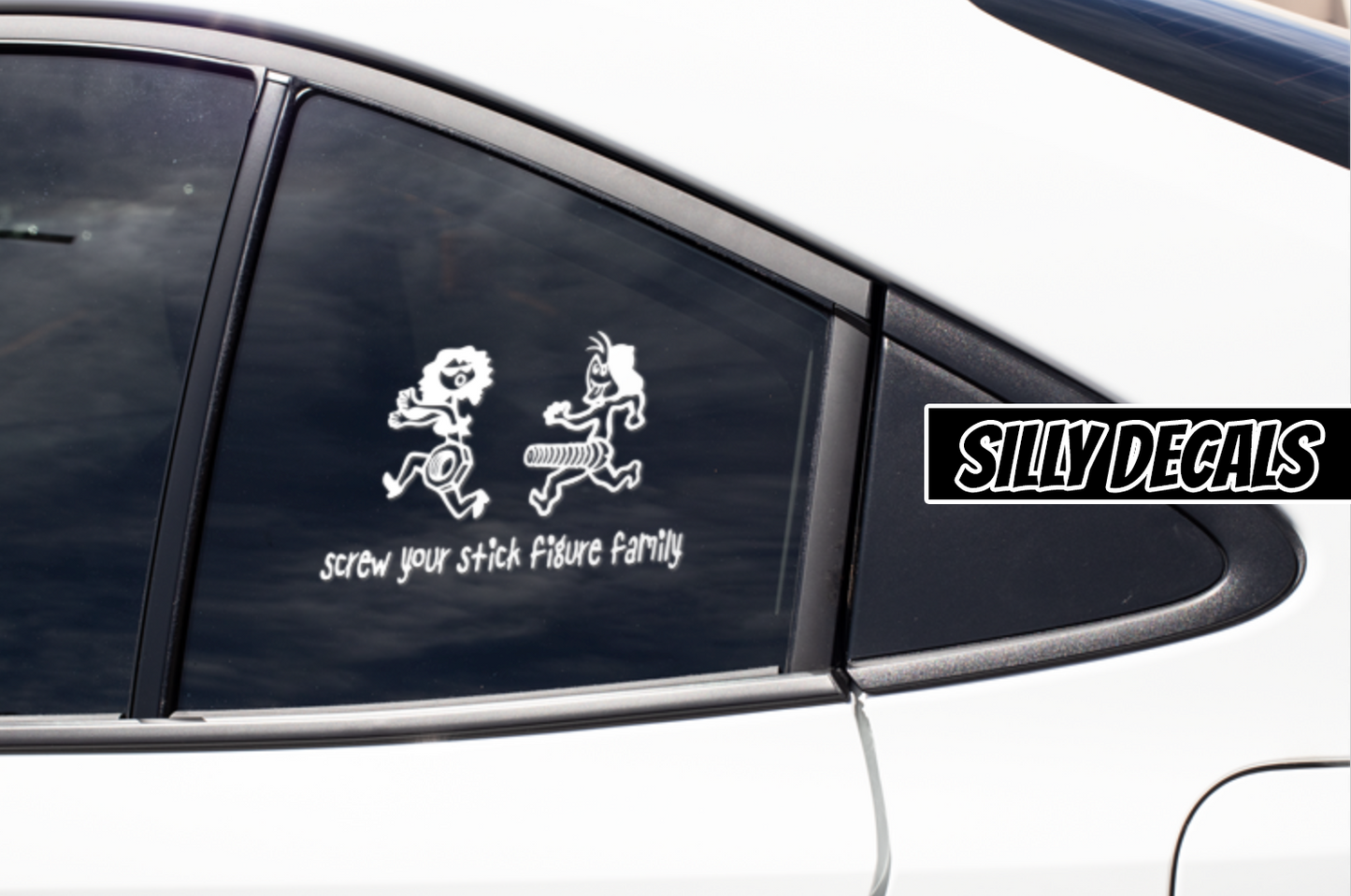 Screw Your Stick Figure Family; Funny Vinyl Decals Suitable For Cars, Windows, Walls, and More!