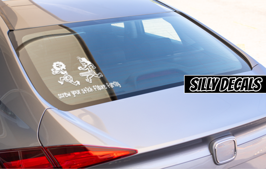 Screw Your Stick Figure Family; Funny Vinyl Decals Suitable For Cars, Windows, Walls, and More!