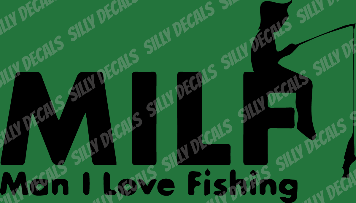 Man I Love Fishing; Funny Vinyl Decals Suitable For Cars, Windows, Walls, and More!