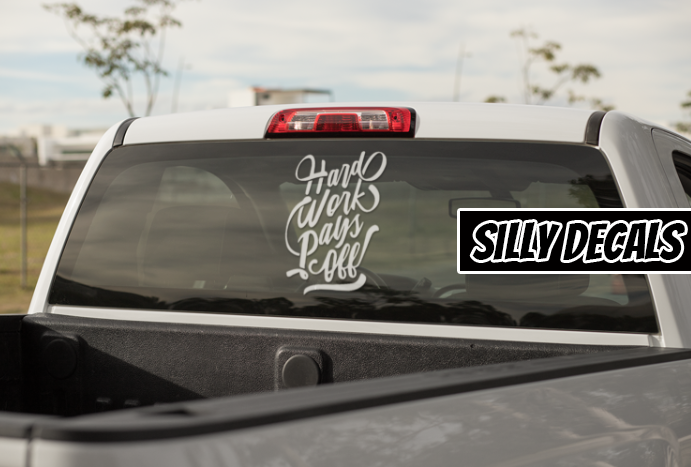 Hard Work Pays Off; Motivational Vinyl Decals Suitable For Cars, Windows, Walls, and More!
